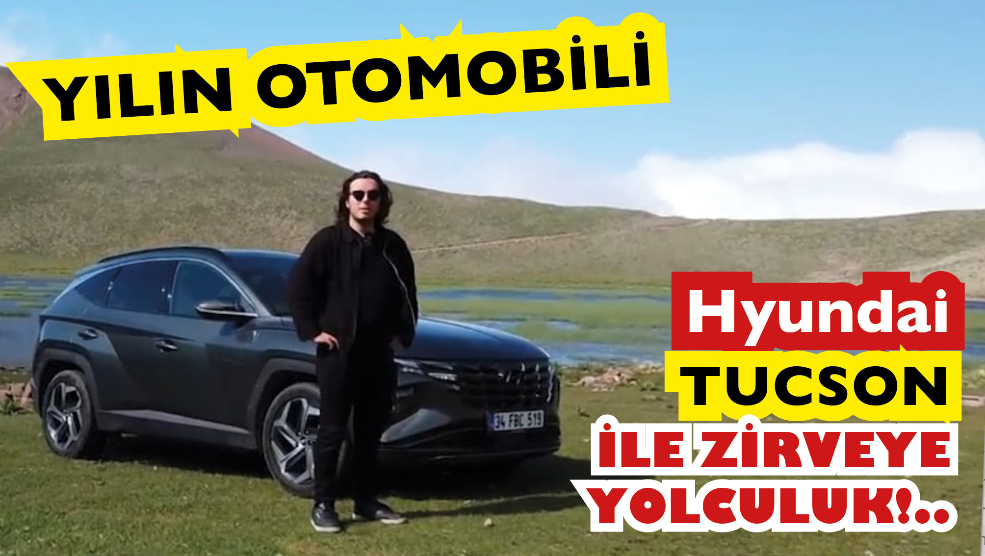 Yeni videomuz; Hyundai Tucson'la  zirveye yolculuk!..