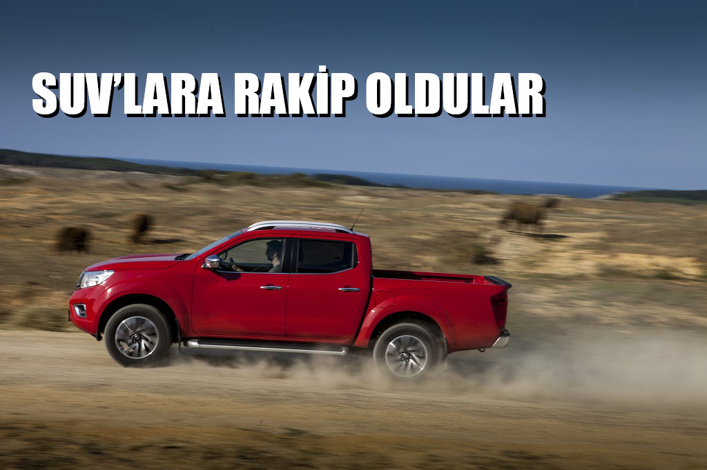 Pick-up'lar konforları ile vites yüksetti