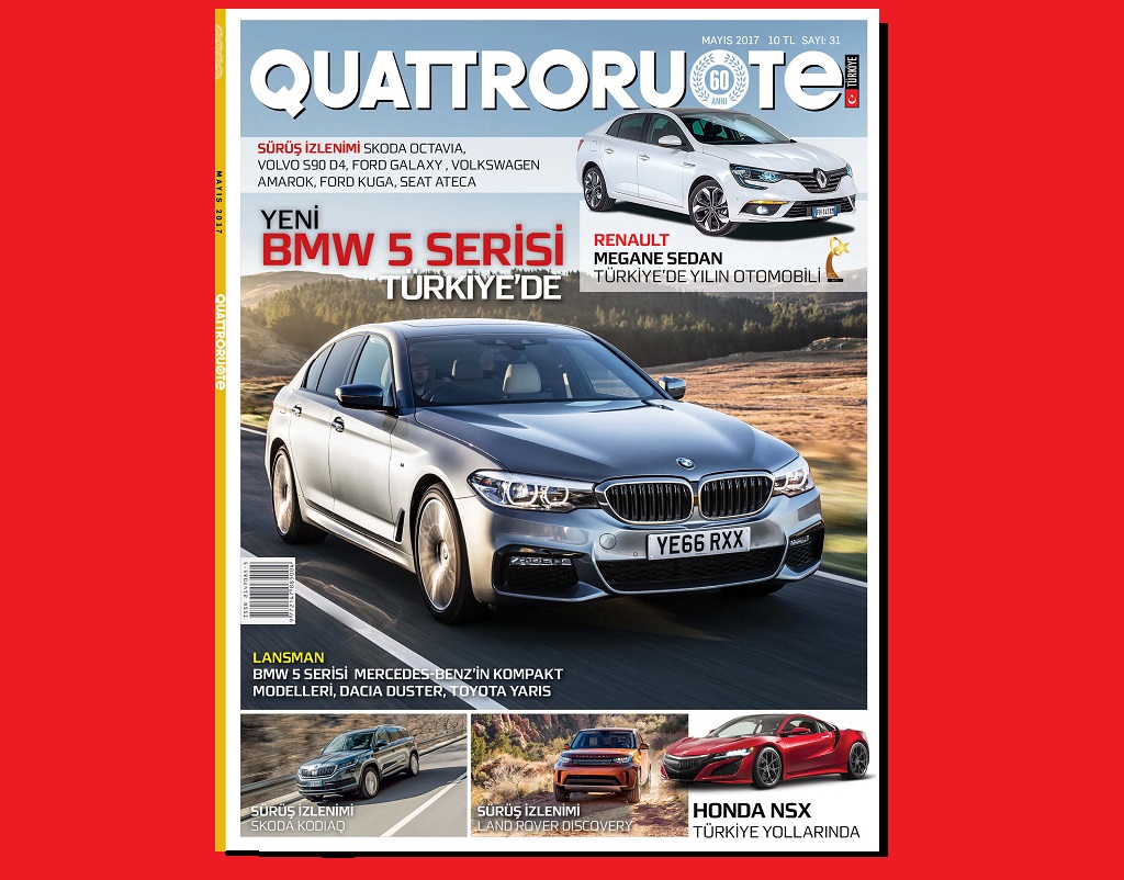 Quattroruote Türkiye Mayıs sayısında özel sürüş izlenimleri
