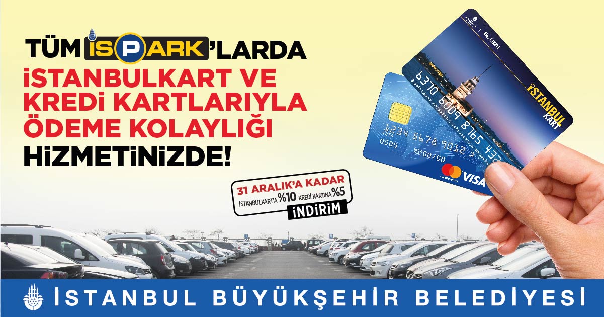 İSPARK’ta “Kartlı Ödeme” Dönemi Başladı