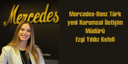 Mercedes Benz'in eski iletişim sorumlusu Ezgi Yıldız'dan veda mesajı