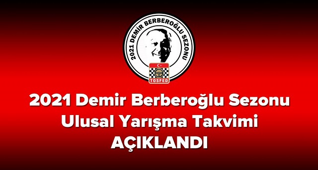 2021 Demir Berberoğlu Sezonu yarış takvimi açıklandı