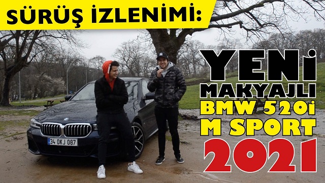 2021 model makyajlı BMW 520i'nin M Sport paketli versiyon testi!