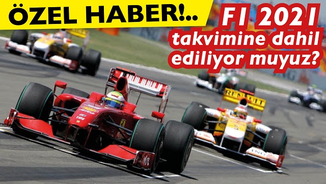 Video: Türkiye, F1 2021 Takvimine ekleniyor mu? F1 yarışları İstanbul'a gelecek mi?