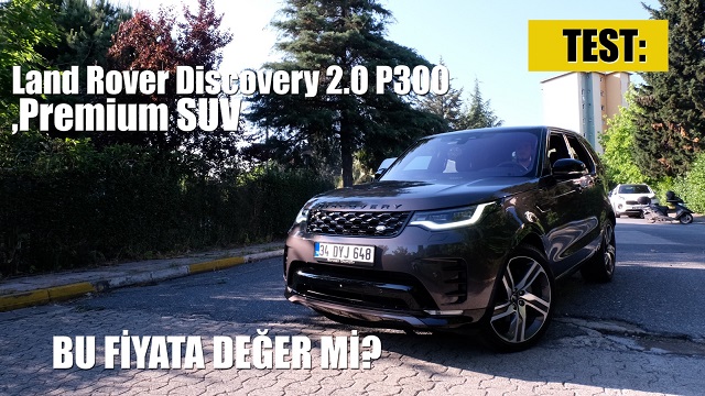 Land Rover Discovery 2.0 P300- Premium SUV alınır mı?