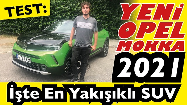 Yeni Opel Mokka 2021- B SUV alınır mı?