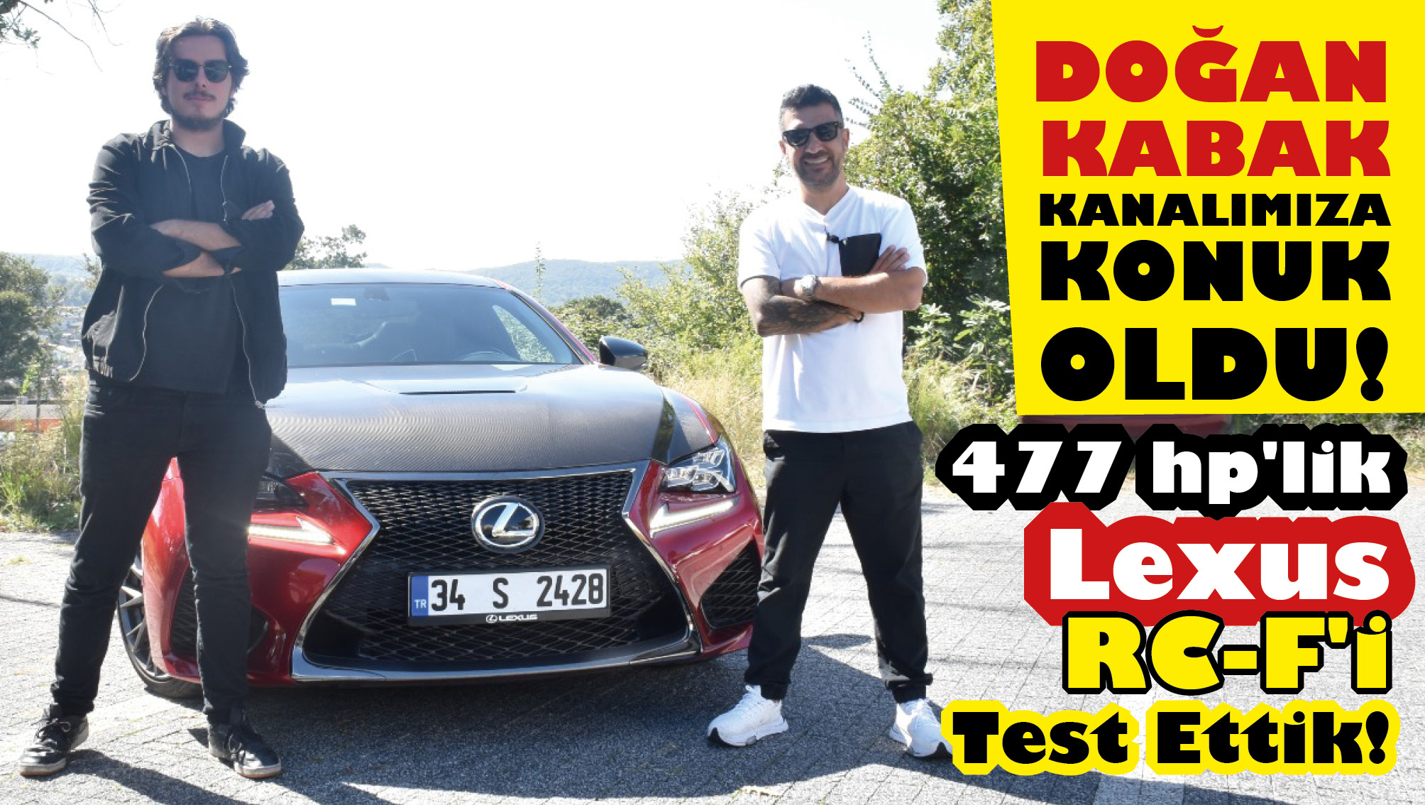 Doğan Kabak'la 477 hp'lik Lexus RC-F'i Test Ettik!